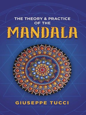 cover image of The Theory and Practice of the Mandala